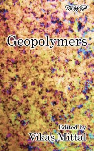Cover for Vikas Mittal · Geopolymers - Chemistry (Hardcover Book) (2019)