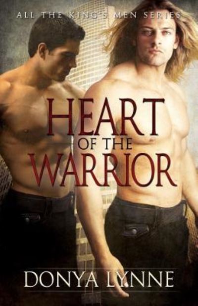 Cover for Donya Lynne · Heart of the Warrior (Paperback Book) (2012)