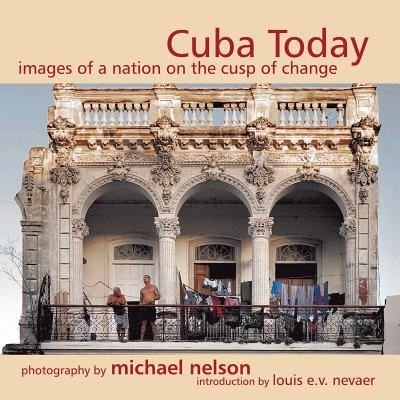 Cover for Michael Nelson · Cuba Today (Paperback Book) (2016)