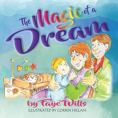 Cover for Faye Wills · The Magic of a Dream (Paperback Book) (2017)