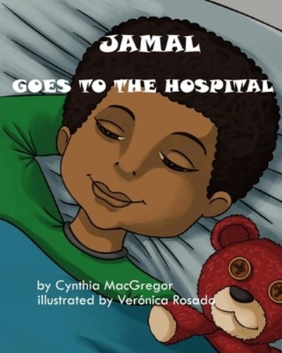 Cover for Cynthia MacGregor · Jamal Goes to the Hospital (Paperback Book) (2019)