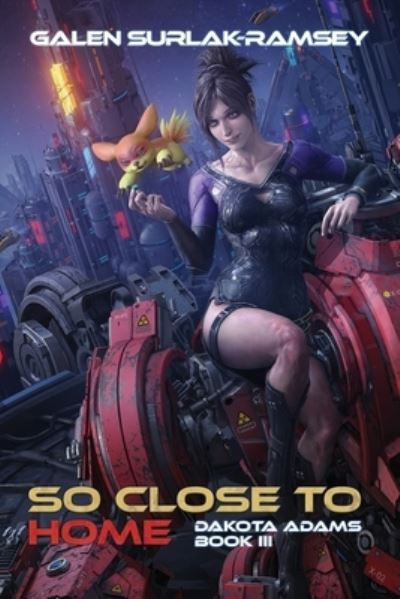 Cover for Galen Surlak-Ramsey · So Close To Home (Paperback Book) (2020)