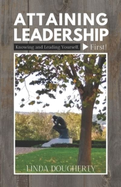 Cover for Linda Dougherty · Attaining Leadership (Paperback Book) (2021)