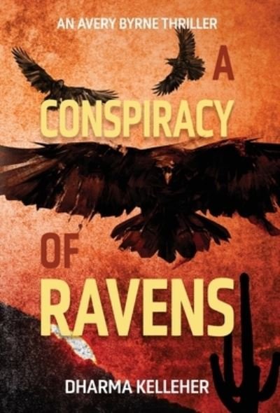 Cover for Dharma Kelleher · Conspiracy of Ravens (Book) (2022)