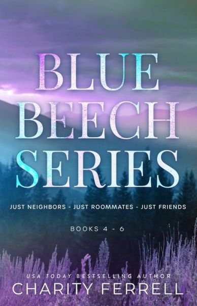 Blue Beech Series 4-6 - Charity Ferrell - Books - Charity Ferrell LLC - 9781952496233 - August 20, 2021