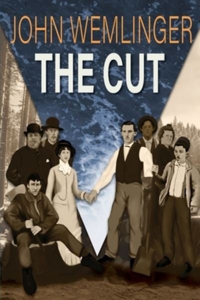 Cover for John Wemlinger · The Cut (Paperback Book) (2021)