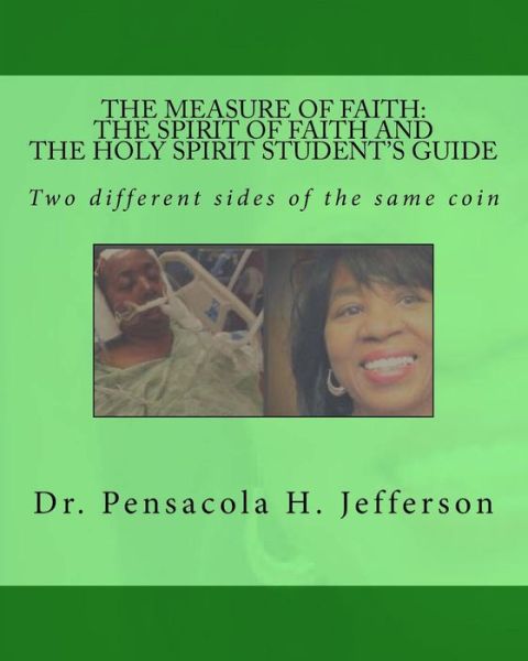 Cover for Pensacola Helene Jefferson · The Measure of Faith (Paperback Book) (2017)