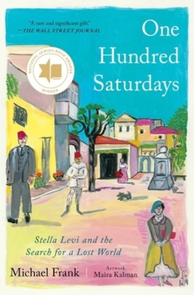 One Hundred Saturdays: Stella Levi and the Search for a Lost World - Michael Frank - Bøker - Avid Reader Press / Simon & Schuster - 9781982167233 - 12. september 2023