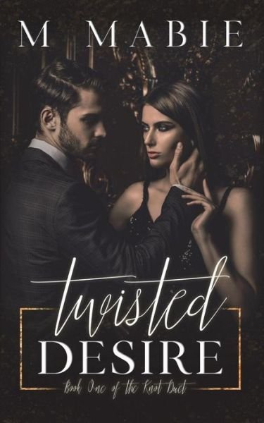 Cover for M Mabie · Twisted Desire (Taschenbuch) (2018)