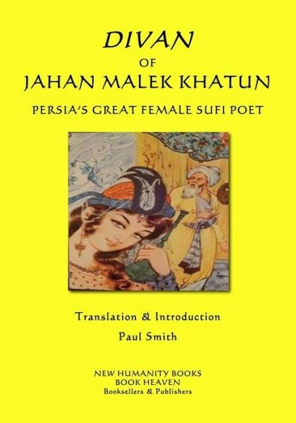 Cover for Jahan Malek Khatun · Divan of Jahan Malek Khatun (Paperback Bog) (2018)