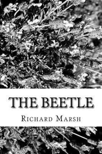 Cover for Richard Marsh · The Beetle (Paperback Book) (2018)