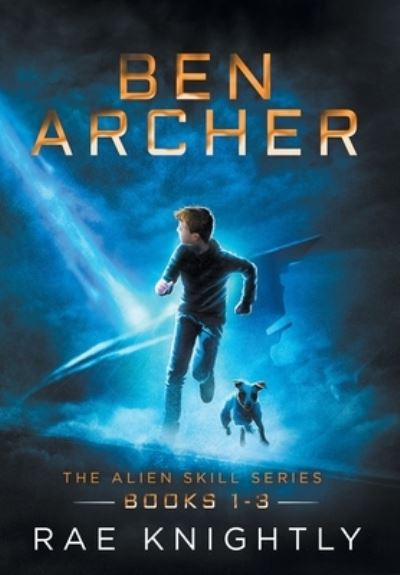 Cover for Rae Knightly · Ben Archer (Hardcover Book) (2019)