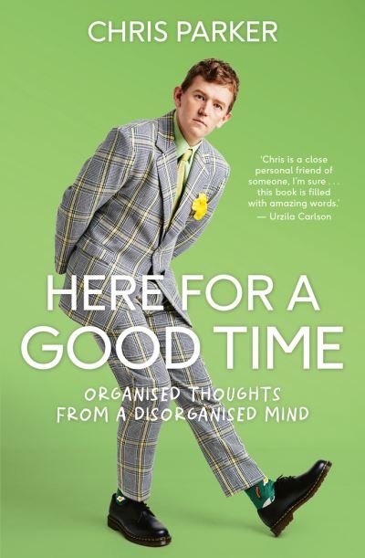 Cover for Chris Parker · Here for a Good Time (Book) (2022)