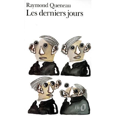 Cover for Raymond Queneau · Derniers Jours (Folio) (French Edition) (Taschenbuch) [French edition] (1997)