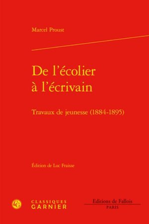 De l'ecolier a L'ecrivain - Marcel Proust - Libros - Classiques Garnier - 9782406129233 - 9 de noviembre de 2022