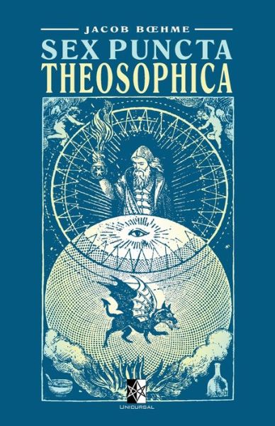 Cover for Jacob Boehme · Sex Puncta Theosophica (Paperback Book) (2020)