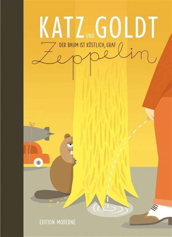 Cover for Katz · Der Baum ist köstlich, Graf Zeppel (Book)