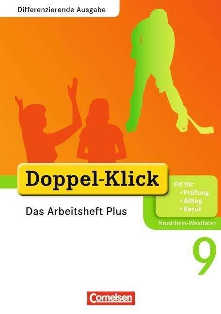 Cover for Grit Adam, Kathleen Breitkopf, Ulrich Deters, Silvia Engel, Rainer Schremb · Doppel-Klick,Diff. 9.Sj.Arbeitsh.Plus (Book)