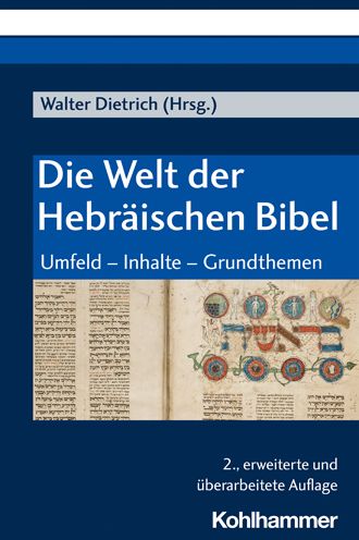 Die Welt Der Hebraischen Bibel - Reinhard Achenbach - Books - Kohlhammer - 9783170393233 - July 28, 2021