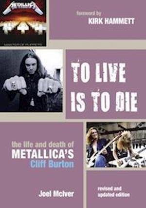 To Live Is to Die - Joel McIver - Bøker - Edition Olms - 9783283013233 - 15. mars 2023