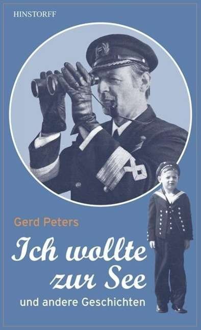 Cover for Peters · Ich wollte zur See (Buch)