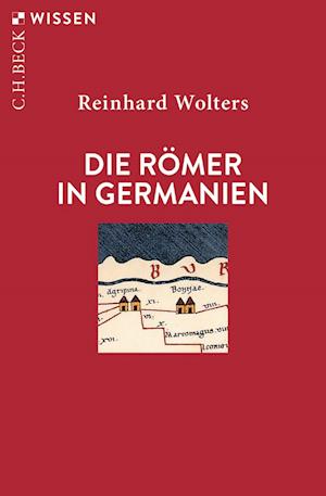 Reinhard Wolters · Die Römer in Germanien (Book) (2024)