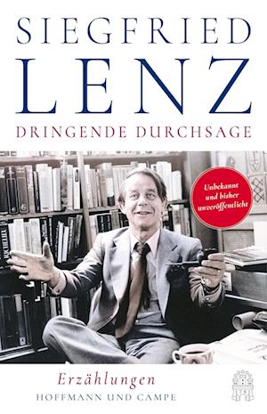 Cover for Siegfried Lenz · Dringende Durchsage (Book) (2024)