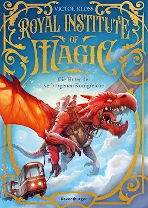 Royal Institute of Magic: Die Hüter der verborgenen Königreiche - Victor Kloss - Bücher - Ravensburger Verlag GmbH - 9783473403233 - 1. September 2024