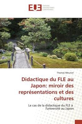 Cover for Meunier · Didactique du FLE au Japon: mir (Book)