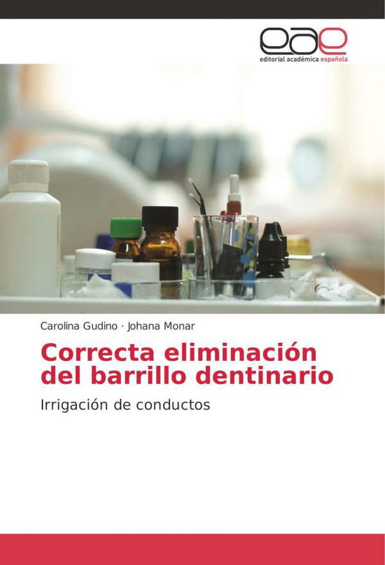 Cover for Gudino · Correcta eliminación del barrill (Book)