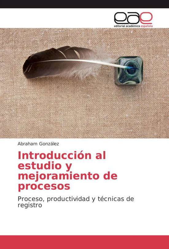 Introducción al estudio y mejo - González - Böcker -  - 9783639612233 - 