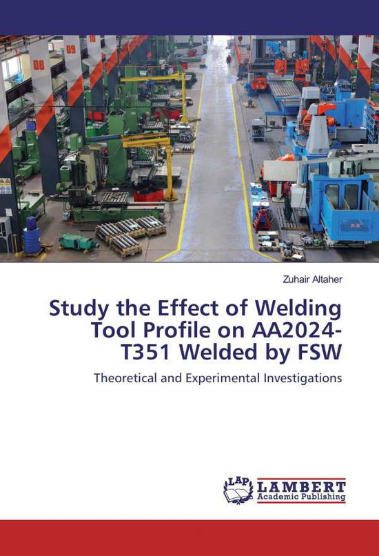 Cover for Altaher · Study the Effect of Welding Too (Book)