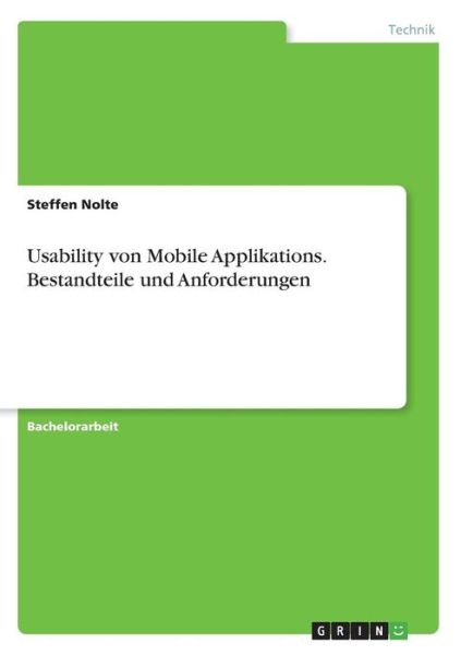 Cover for Nolte · Usability von Mobile Applikations (Book) (2016)