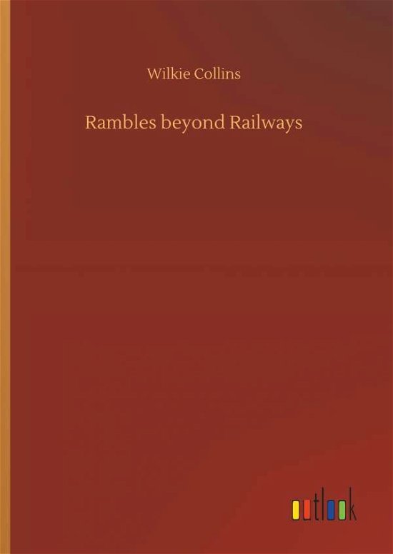 Cover for Collins · Rambles beyond Railways (Buch) (2018)