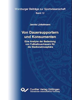Cover for Jannis Linkelmann · Von Dauersupportern und Konsumenten (Paperback Book) (2018)