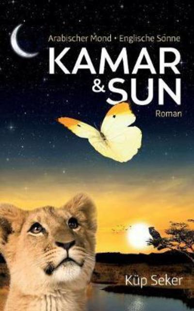 Cover for Seker · Kamar &amp; Sun (Book) (2017)