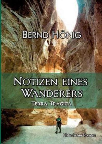Cover for Hönig · Notizen eines Wanderers (Bok) (2017)