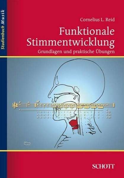 Funktionale Stimmentwicklung - C.L. Reid - Livros - SCHOTT & CO - 9783795787233 - 