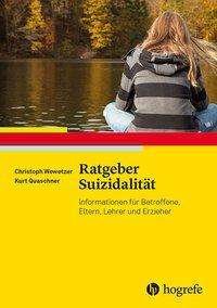 Cover for Wewetzer · Ratgeber Suizidalität (Buch)