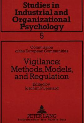 Cover for Commission of the European Communities. (CEC) DG for Energy · Vigilance: Methods, Models and Regulation - Studies in Industrial &amp; Organizational Psychology (Paperback Book) (1988)