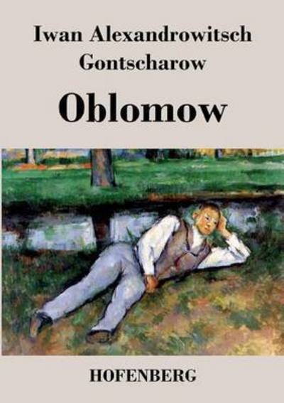 Cover for Iwan Alexandrowitsch Gontscharow · Oblomow (Pocketbok) (2016)