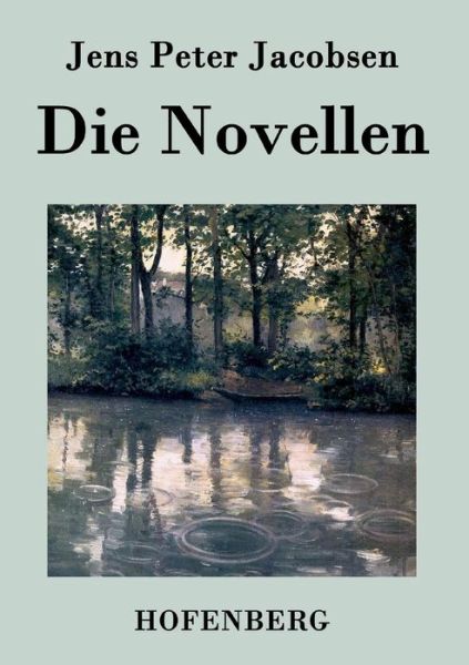 Cover for Jens Peter Jacobsen · Die Novellen (Pocketbok) (2016)