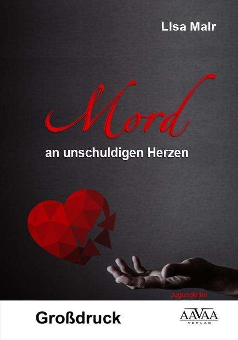 Cover for Mair · Mord an unschuldigen Herzen,Großdr (Book)