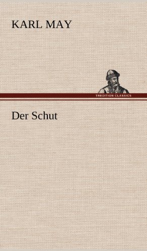 Der Schut - Karl May - Książki - TREDITION CLASSICS - 9783847286233 - 11 maja 2012