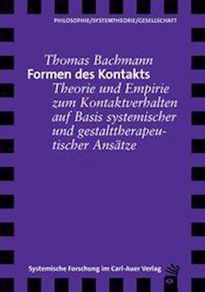 Cover for Bachmann · Formen des Kontakts (Book)