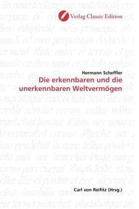 Die erkennbaren und die unerk - Scheffler - Books -  - 9783869321233 - 