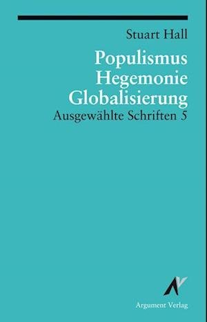 Cover for Hall · Populismus,Hegemonie,Globalisier. (Book)