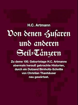 Cover for H. C. Artmann · Von denen Husaren und anderen Seil-Tänzern (Hardcover Book) (2021)