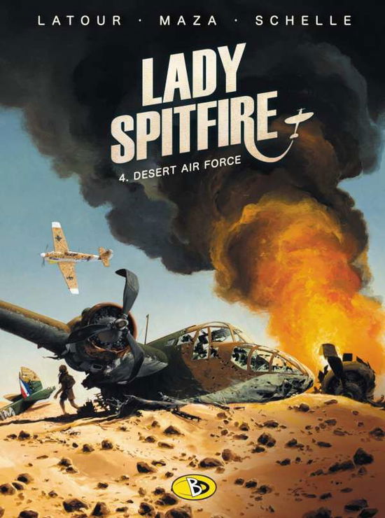 Cover for Latour · Lady Spitfire.04 Desert Air (Book)