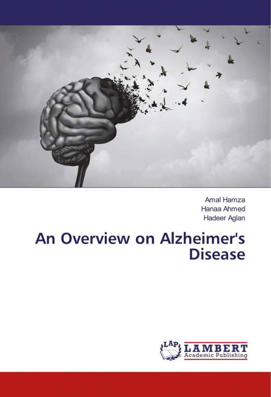 Cover for Hamza · An Overview on Alzheimer's Diseas (Bok)